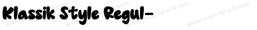 Klassik Style Regul字体转换